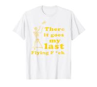 There It Goes My Last Flying F Men - Divertente Farfalla con Scheletro Maglietta