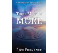 There Must Be More