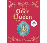 Michael Morpurgo There Once is a Queen (Copertina rigida)