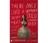 Ludmilla Petrus There Once Lived a Woman Who Tried to Kill Her Neigh (Tascabile)