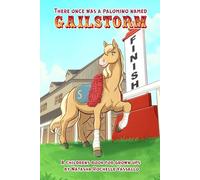 There Once Was a Palomino Named Gailstorm
