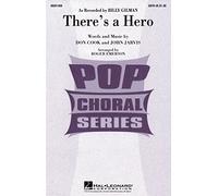There' s a Hero (Satb and piano)