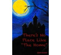 There’s No Place Like "The Home"