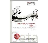 There Was a Crooked Man...: Joseph L. Mankiewicz, Kirk Douglas, Henry Fonda, Charles Strouse