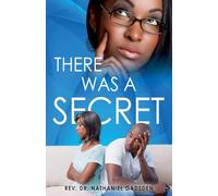 There was a Secret