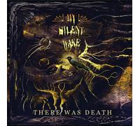 There Was Death - My Silent Wake (Vinile)