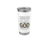 There Was No Way But God Made A Way Bicchiere termico in acciaio inox doppia parete