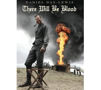 There Will Be Blood