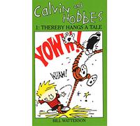 Calvin And Hobbes Volume 1 `A': The Calvin & Hobbes Series: Thereby Hangs a Tail