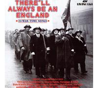 There'll Always Be An England - There'll Always Be An England: 24 WAR-TIME SONGS By There'll Always Be An England (1994-04-01)