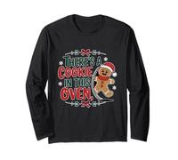 Theres A Cookie in This Oven Christmas Gravidanza Gingerbread Maglia a Manica