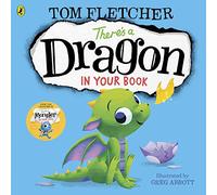 There's a Dragon in Your Book: An interactive story book for toddlers