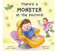 There's a MONSTER at the Doctor's!