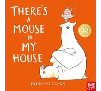 There's a Mouse in My House