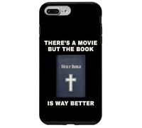There's a Movie But The Book is Way Better - Christian Bible Custodia per iPhone 7 Plus/8 Plus