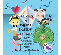 THERE'S A PANDA INSIDE OF ME! BOOK 5: New Adventures In Children's Poetry