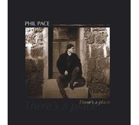 There's A Place by Phil Pace