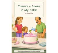 There's a snake in my cake!