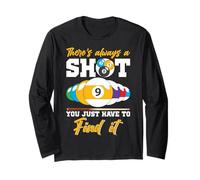 There's Always A Shot - Biliardo con 8 Palline da Biliardo, da Uomo Maglia a Manica