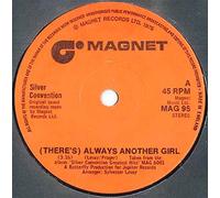 (There's) Always Another Girl - Silver Convention 7" 45