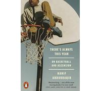 There's Always This Year: On Basketball and Ascension
