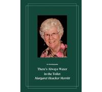 There's Always Water in the Toilet