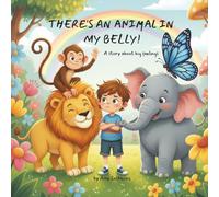 There's an animal in my belly!