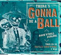 Various Artists There's Gonna Be a Ball: Rock 'N' Roll Espanol (CD) Box Set