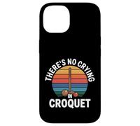 There's No Crying In Croquet Partita sportiva sul prato - Custodia per iPhone 14