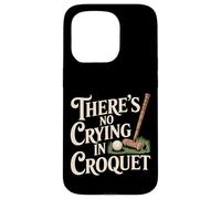 There's No Crying In Croquet Partita sportiva sul prato - Custodia per iPhone 15 Pro