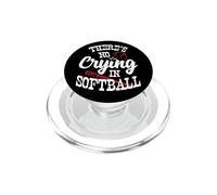 Theres No Crying in Softball Game Sports Baseball Lover PopSockets PopGrip per MagSafe