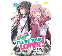 Teren Mikami There's No Freaking Way I'll be Your Lover Unless... ( (Tascabile)
