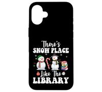 Theres Snow Place Like The Library Divertente Bibliotecario Natale Custodia per iPhone 16 Plus