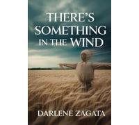 There's Something in the Wind