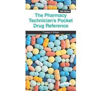 Theresa A. Echaiz The Pharmacy Technician's Pocket Drug Reference (Tascabile)