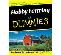 Theresa A. Husarik Hobby Farming For Dummies (Tascabile)