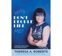 Theresa A Roberts Why Don't People Like Me? (Tascabile) Becoming the Perfect Me