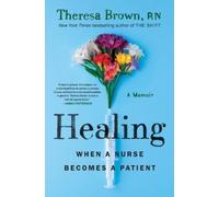 Theresa Brown Healing (Copertina rigida)
