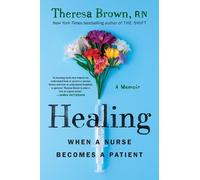 Theresa Brown Healing (Tascabile)