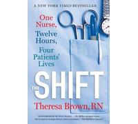 Theresa Brown The Shift (Tascabile)