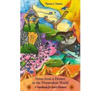 Theresa C. Dintino Theresa C Notes From a Diviner in the Postmoder (Tascabile)