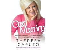 Theresa Caputo Good Mourning (Tascabile)