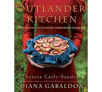 Theresa Carle-Sanders Outlander Kitchen (Copertina rigida)
