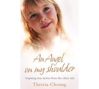 Theresa Cheung An Angel on My Shoulder (Tascabile)