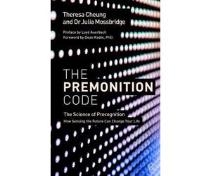 Theresa Cheung Dr Julia Mossbridge The Premonition Code (Tascabile)