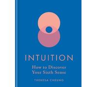 Theresa Cheung Intuition (Copertina rigida)