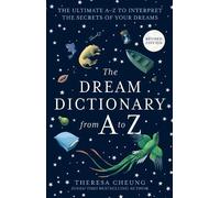 Theresa Cheung The Dream Dictionary from A to Z [Revised edition] (Tascabile)