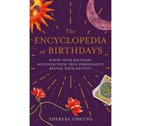 Theresa Cheung The Encyclopedia of Birthdays (Tascabile)