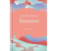 Theresa Cheung The Little Book of Intuition (Copertina rigida)