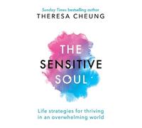 Theresa Cheung The Sensitive Soul (Tascabile)
